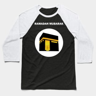 Ramadan Mubarak Ramadan Kareem Kaaba al-Kaʿbah al-Musharrafah Great Mosque of Mecca Ka'bah Gift Baseball T-Shirt